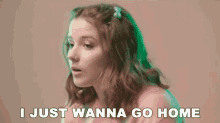 I Just Wanna Go Home Anna Sofia GIF - I Just Wanna Go Home Anna Sofia No Fun Song GIFs