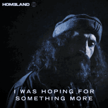 i was hoping for something more for him than war and death haissam haqqani numan acar homeland more than death i was hoping for something more for him than war and death haissam haqqani numan acar homeland more than death