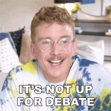 Its Not Up For Debate Tyler Oakley GIF - Its Not Up For Debate Tyler Oakley Facts GIFs