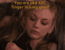You Are Like Kfc Finger Licking Good GIF - You Are Like Kfc Finger Licking Good Lick Finger GIFs