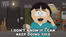 i dont know if i can keep doing this randy marsh south park i think im done ive had enough