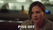 Piss Off Robyn GIF - Piss Off Robyn Anna Paquin GIFs
