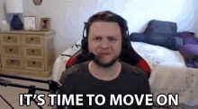 Its Time To Move On Ryan Bailey GIF - Its Time To Move On Ryan Bailey Smite GIFs