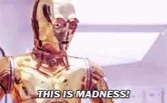 3po Star Wars GIF - 3po Star Wars This Is Madness - Discover & Share GIFs