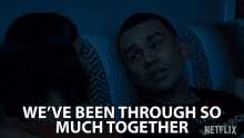 Weve Been Through So Much Together Joseph Julian Soria GIF - Weve Been Through So Much Together Joseph Julian Soria Erik Morales GIFs