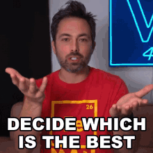 Decide Which Is The Best Derek Muller GIF - Decide Which Is The Best Derek Muller Veritasium GIFs