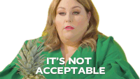 Its Not Acceptable Chrissy Metz Sticker - Its Not Acceptable Chrissy Metz Invalid Stickers