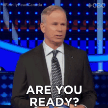 are you ready gerry dee family feud canada are you ready to go are you prepared are you ready gerry dee family feud canada are you ready to go are you prepared