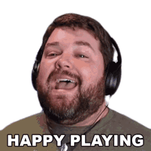 happy playing brian hull have fun happy gaming play safe