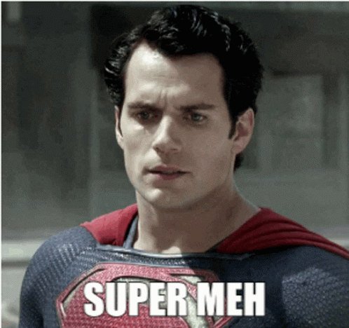 Superman Super Meh GIF - Superman Super Meh Disappointed - Descubre &amp;  Comparte GIFs