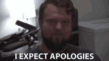 I Expect Apologies I Expect An Apology GIF - I Expect Apologies I Expect An Apology You Better Say Sorry GIFs