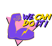 We Can Do It We Can Make It Sticker - We Can Do It We Can Make It We Can Handle This Stickers
