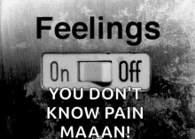 Feelings On Feelings Off GIF - Feelings On Feelings Off Emo GIFs