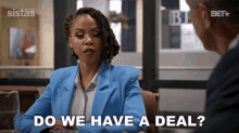 Do We Have A Deal Andi Barnes GIF - Do We Have A Deal Andi Barnes Sistas GIFs