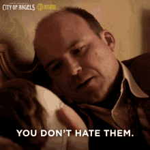 you dont hate them you dont hate anybody rory kinnear peter craft penny dreadful city of angels you dont hate anyone you dont hate them you dont hate anybody rory kinnear peter craft penny dreadful city of angels you dont hate anyone