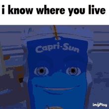 Iknow Where You Live Capri Sun GIF - Iknow Where You Live Capri Sun Gun GIFs