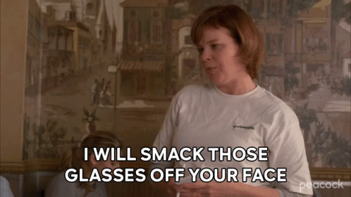 I Will Smack Those Glasses Off Your Face 30rock GIF - I Will Smack Those Glasses  Off Your Face 30Rock Shut Up - Discover & Share GIFs
