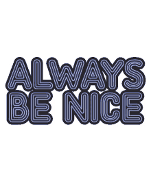 nice always