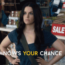 Nows Your Chance Emily Hampshire GIF - Nows Your Chance Emily Hampshire Stevie GIFs