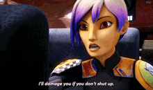Star Wars Sabine Wren GIF - Star Wars Sabine Wren Ill Damage You If You Dont Shut Up GIFs