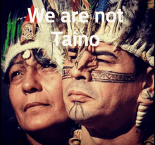 we are not taino