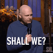 shall we bill burr saturday night live should we lets go
