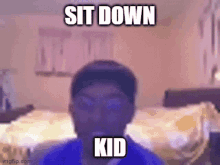 Sit Down Roast GIF - Sit Down Roast Meme GIFs