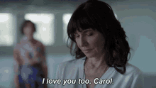 I Love You Too Carol GIF - I Love You Too Carol I Love You Too Carol GIFs