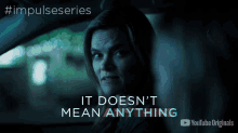 It Doesnt Mean Anything Not Important GIF - It Doesnt Mean Anything Not Important Who Cares GIFs