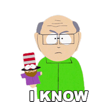 I Know Mr Garrison Sticker - I Know Mr Garrison South Park Stickers