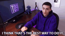 I Think That The Best Way To Do It Thats The Best Way GIF - I Think That The Best Way To Do It Thats The Best Way Easiest Way GIFs