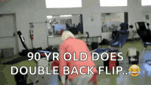 90year old old woman back flip screw you fuck off