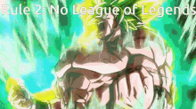 broly legendary super saiyan rage lo l league of legends