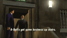 Gtagif Gta One Liners GIF - Gtagif Gta One Liners 8balls Got Some Business Up Stairs GIFs
