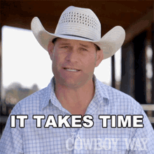 It Takes Time Booger Brown GIF - It Takes Time Booger Brown The Cowboy Way GIFs