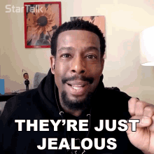 Theyre Just Jealous Chuck Nice GIF - Theyre Just Jealous Chuck Nice Startalk GIFs