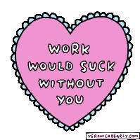 Work Would Suck Without You Work Wife Sticker - Work Would Suck Without You Work Work Wife Stickers