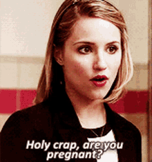 glee quinn fabray holy crap are you pregnant are you pregnant pregnant