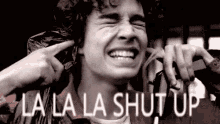 La La La Shut Up GIF - Shut Up Loud GIFs
