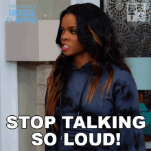 Stop Talking So Loud Lisa GIF - Stop Talking So Loud Lisa House Of Payne GIFs