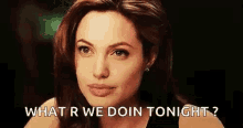 Angelina Jolie Flirt GIF - Angelina Jolie Flirt What Are You Doing Tonight GIFs