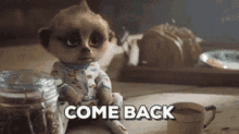 Come Back Meerkat GIF - Come Back Meerkat Oleg GIFs