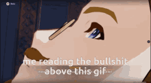 Me Reading Me Reading The Bulshit GIF - Me Reading Me Reading The Bulshit Me Reading The Bullshit Above This Gif GIFs
