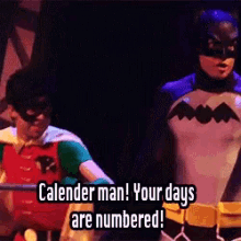 holy musical batman batman robin calendar man your days are numbered