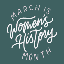 Womens History Month March GIF - Womens History Month March March Is Womens History Month GIFs