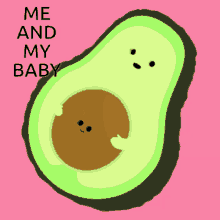 Me And My Baby Avocado GIF - Me And My Baby Avocado Avocado Seed GIFs