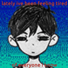 Lately Ive Been Feeling Tired Of Everyone I Know Flatsound GIF - Lately Ive Been Feeling Tired Of Everyone I Know Flatsound Omori GIFs
