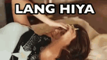 Lang Hiya GIF - Lang Hiya Kathryn Bernardo GIFs