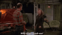 That70sshow Way To Go GIF - That70sshow Way To Go Mad GIFs