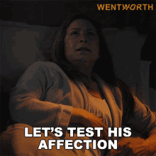 Lets Test His Affection Joan Ferguson GIF - Lets Test His Affection Joan Ferguson Wentworth GIFs